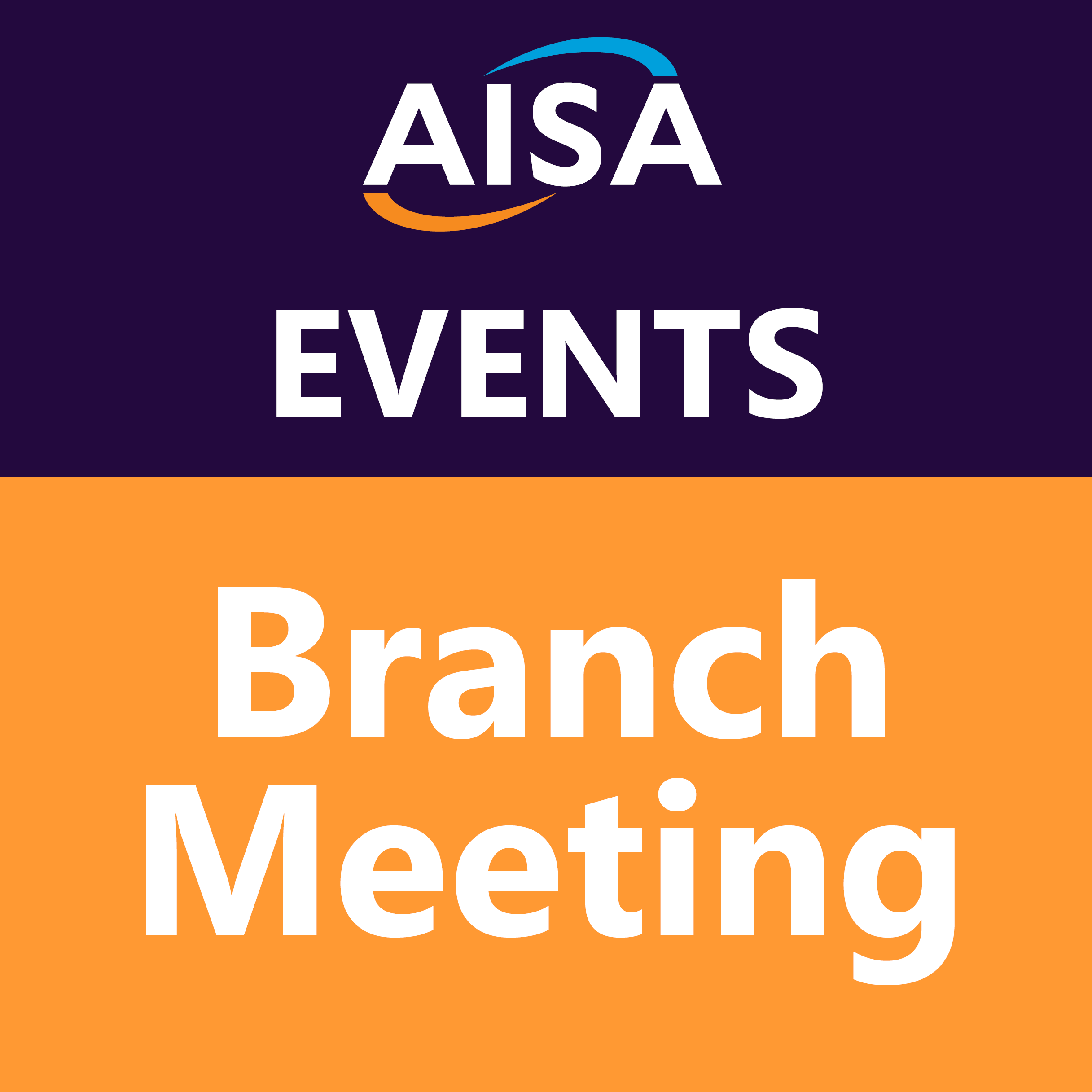 AISA Branch Meeting